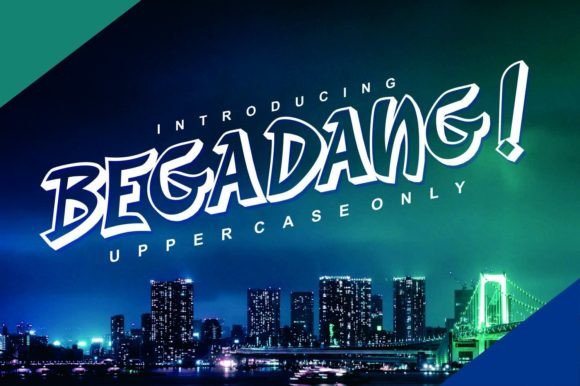 Begadang Display Font for Creative Product Makers