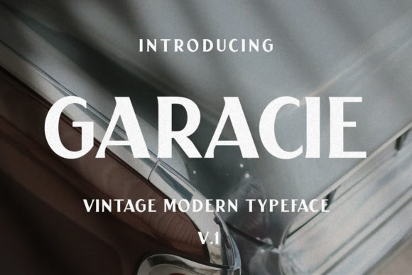 Garacie Font: Bold Vintage Typography for Memorable Branding
