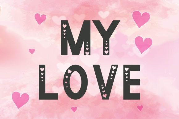 My Love Display Font for Creative Makers and Sellers