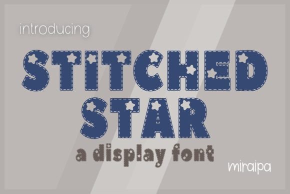 Stitched Star Font: A Playful Typeface for Crafters and Creators
