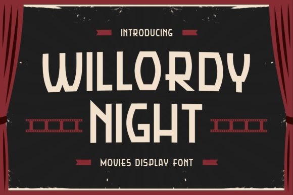 Willordy Night Font for Movie-Inspired Branding and Creative Designs
